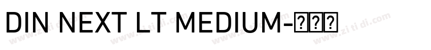 DIN NEXT LT MEDIUM字体转换